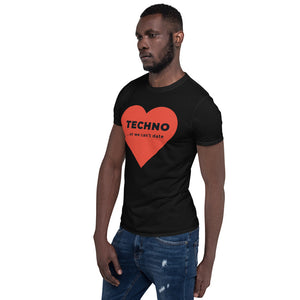 Short-Sleeve, Unisex T-Shirt - Big heart - Techno or we can't date